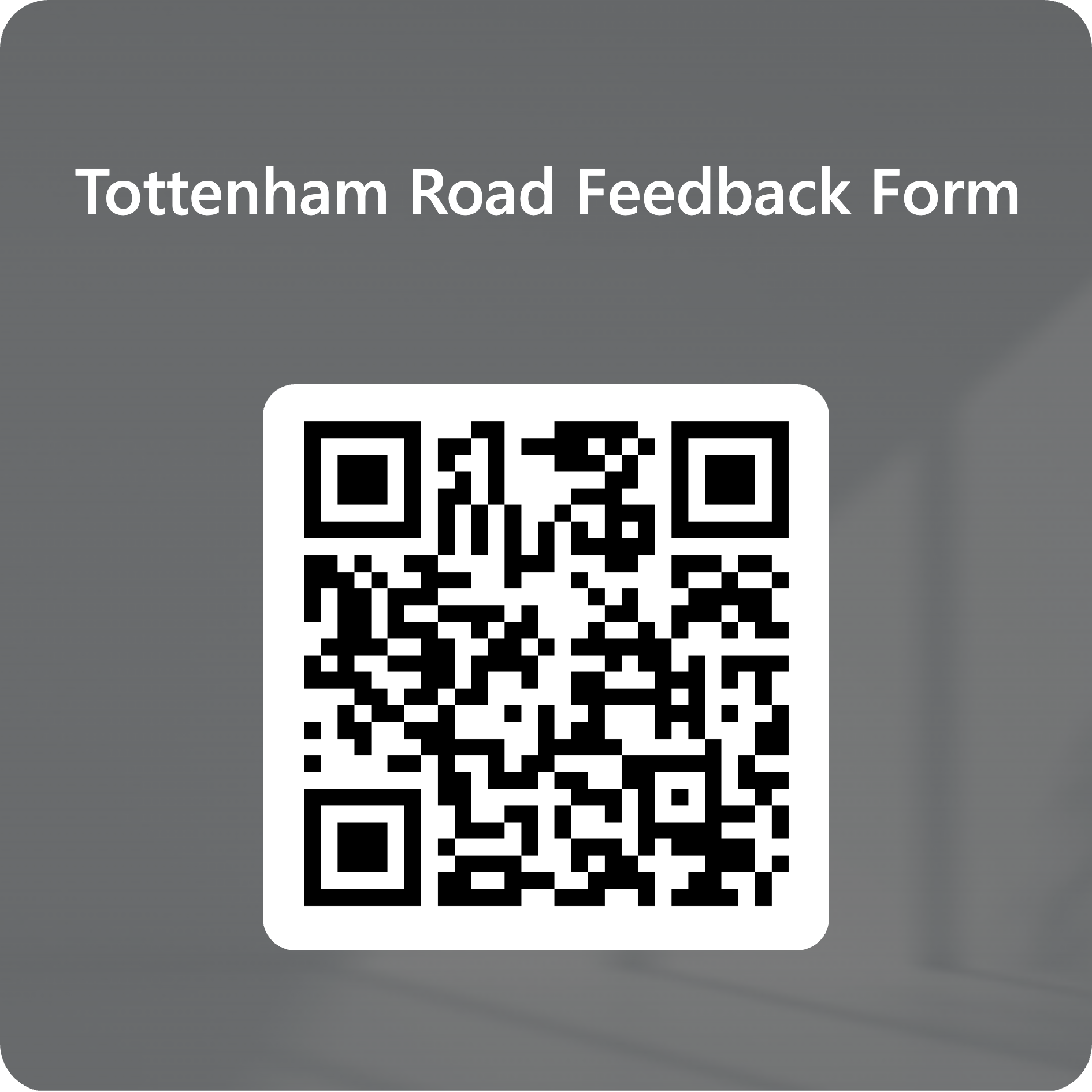 QRCode for Tottenham Road Feedback Form